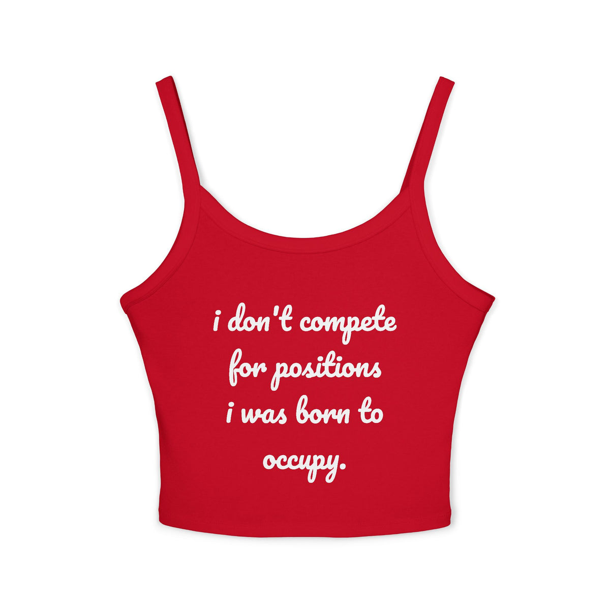 "i don't compete," Tank Top