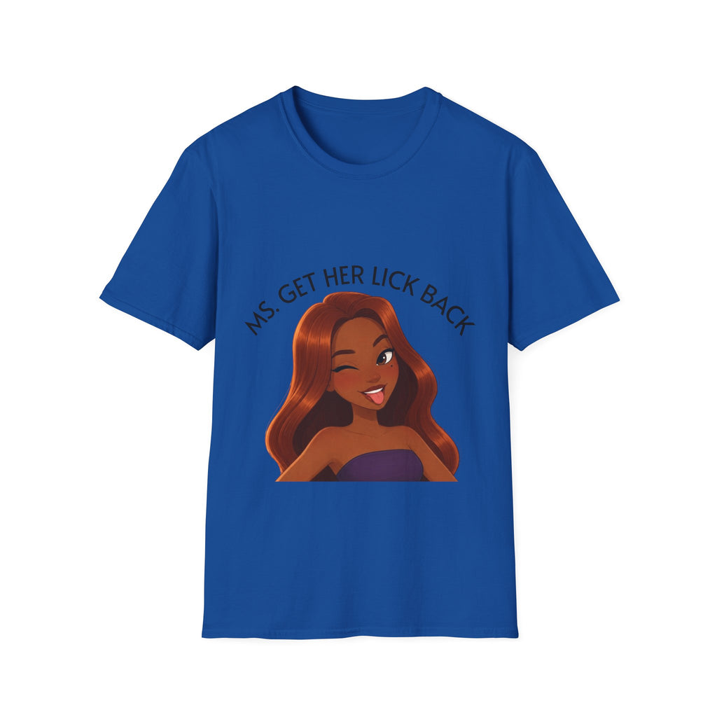 Ms. Get Her Lick Back "Mavi" T-Shirt — Graphic Tee for Women