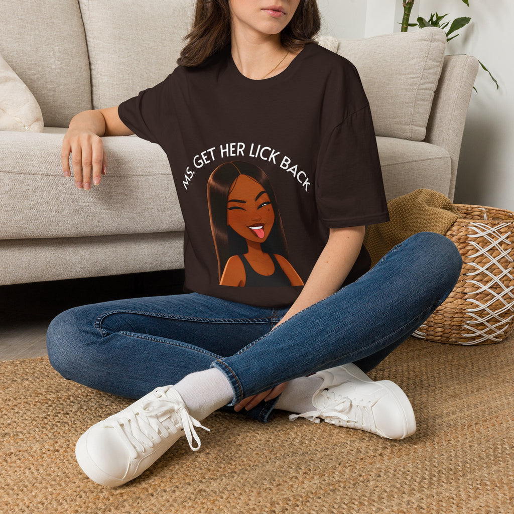 Ms. Get Her Lick Back T-Shirt — Funny Sassy Graphic Tee for Women