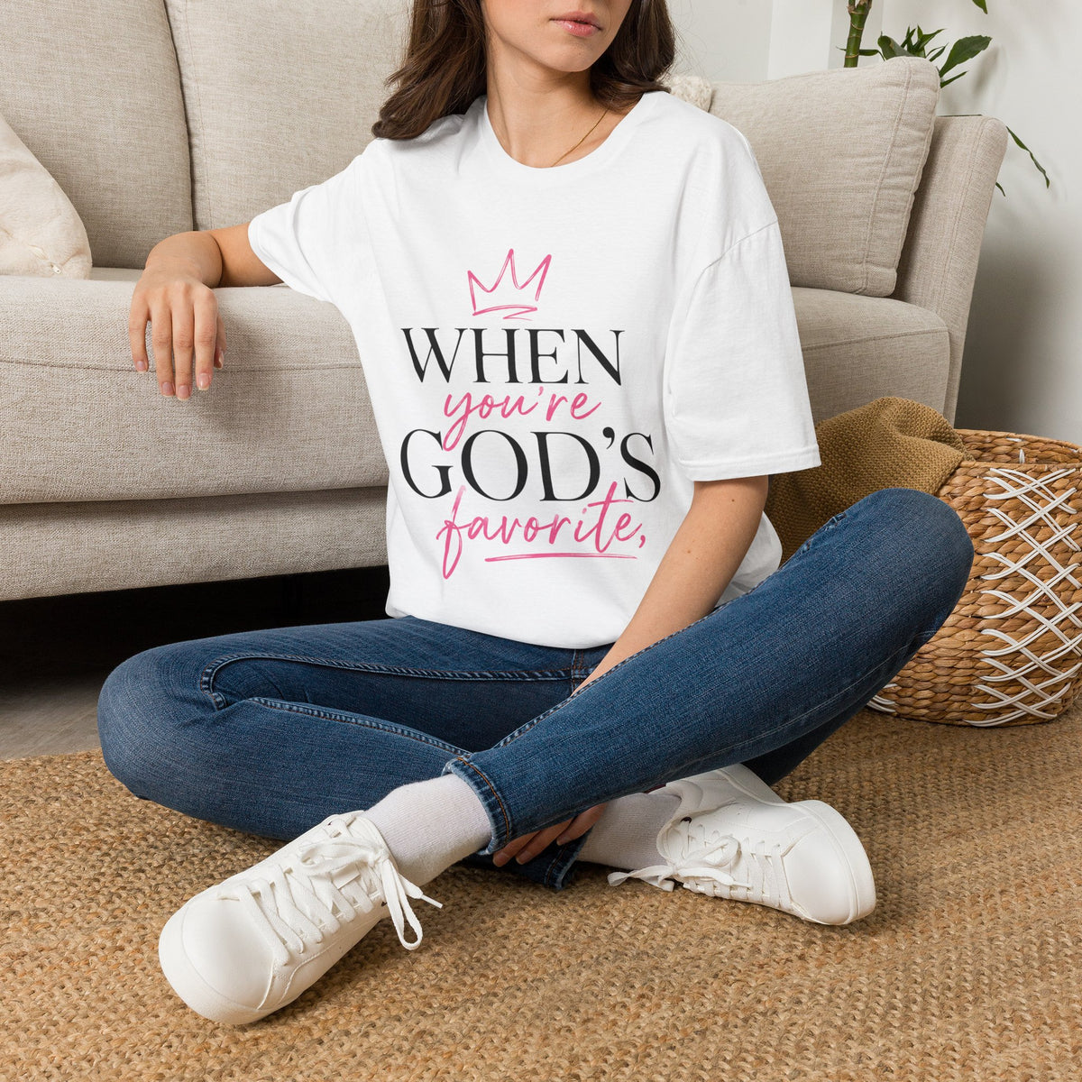 "When You're God's Favorite" T-Shirt