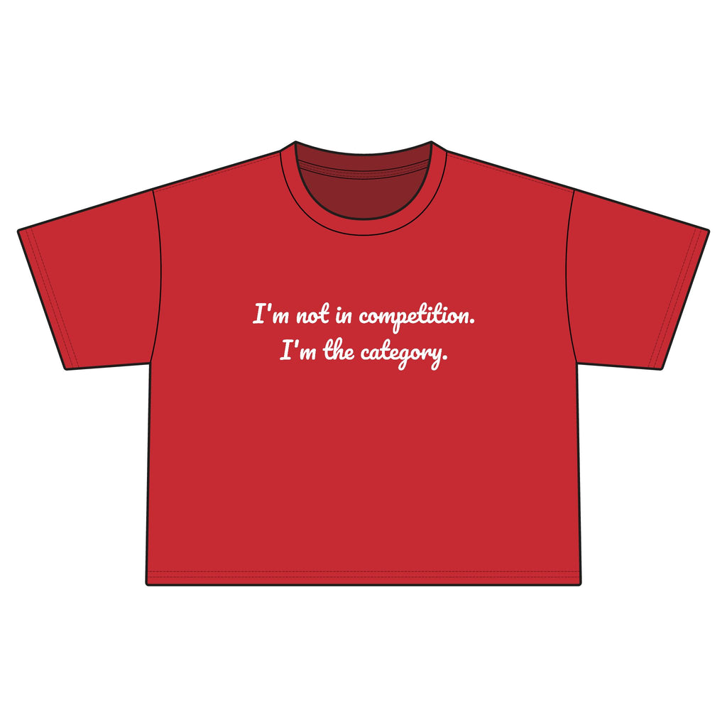 "no competition" Cropped Tee