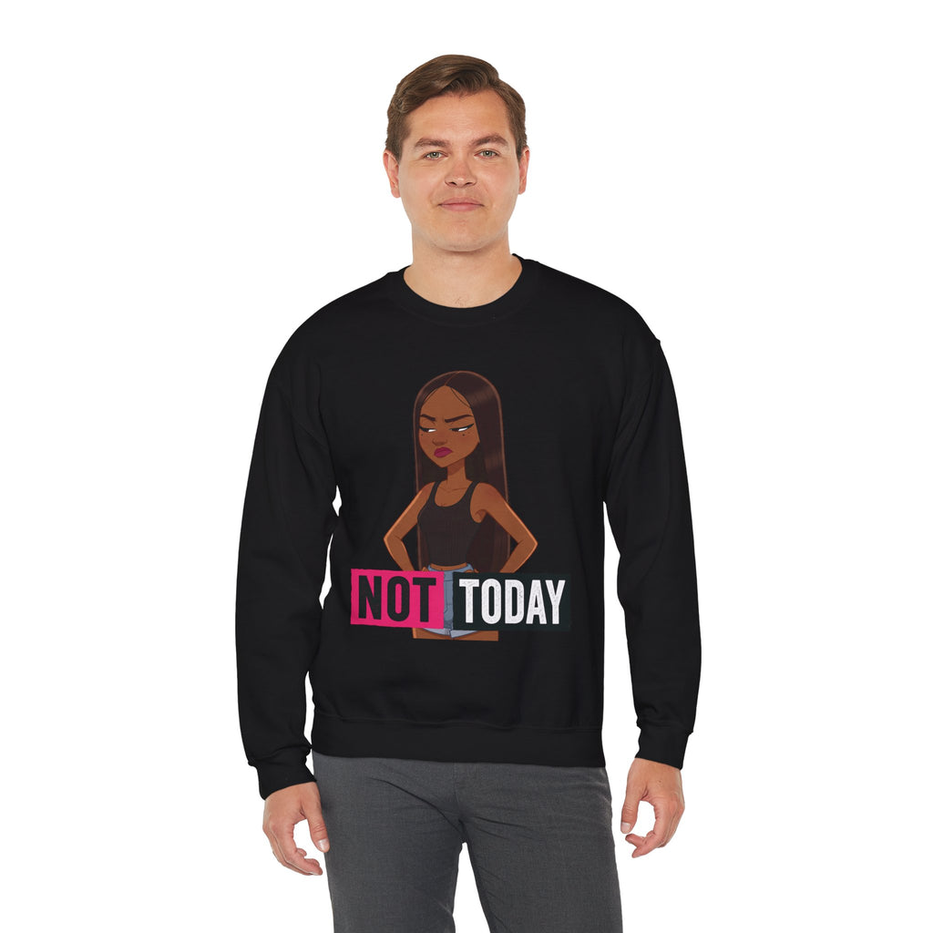 "Not Today" Graphic Crewneck Sweatshirt