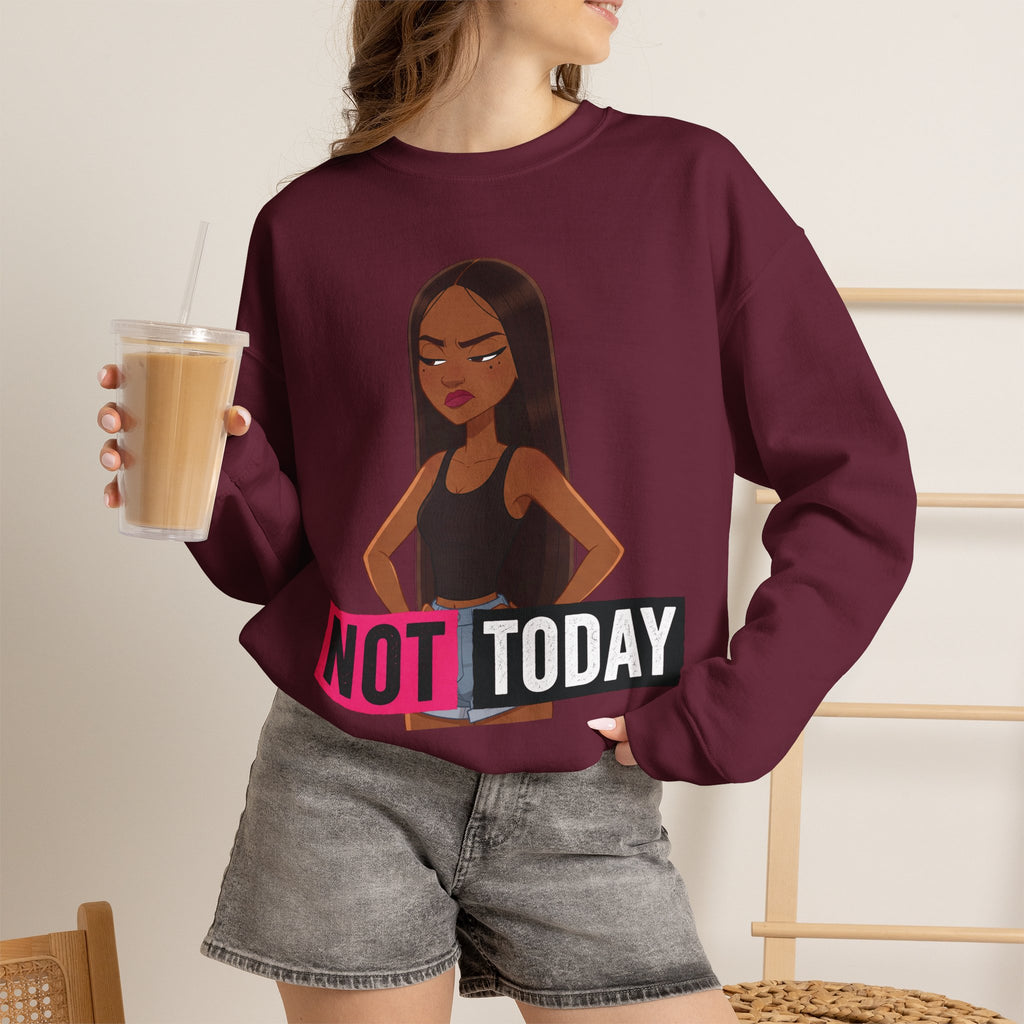 "Not Today" Graphic Crewneck Sweatshirt