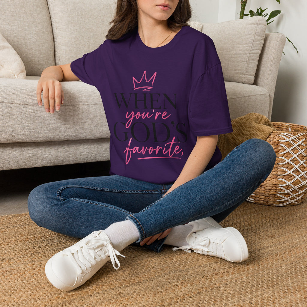 "When You're God's Favorite" T-Shirt