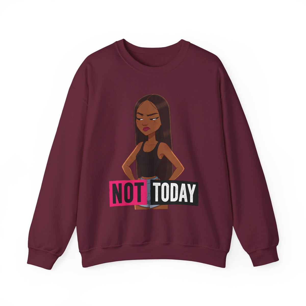 "Not Today" Graphic Crewneck Sweatshirt