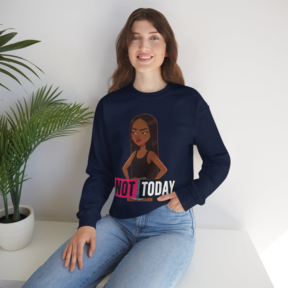 "Not Today" Graphic Crewneck Sweatshirt