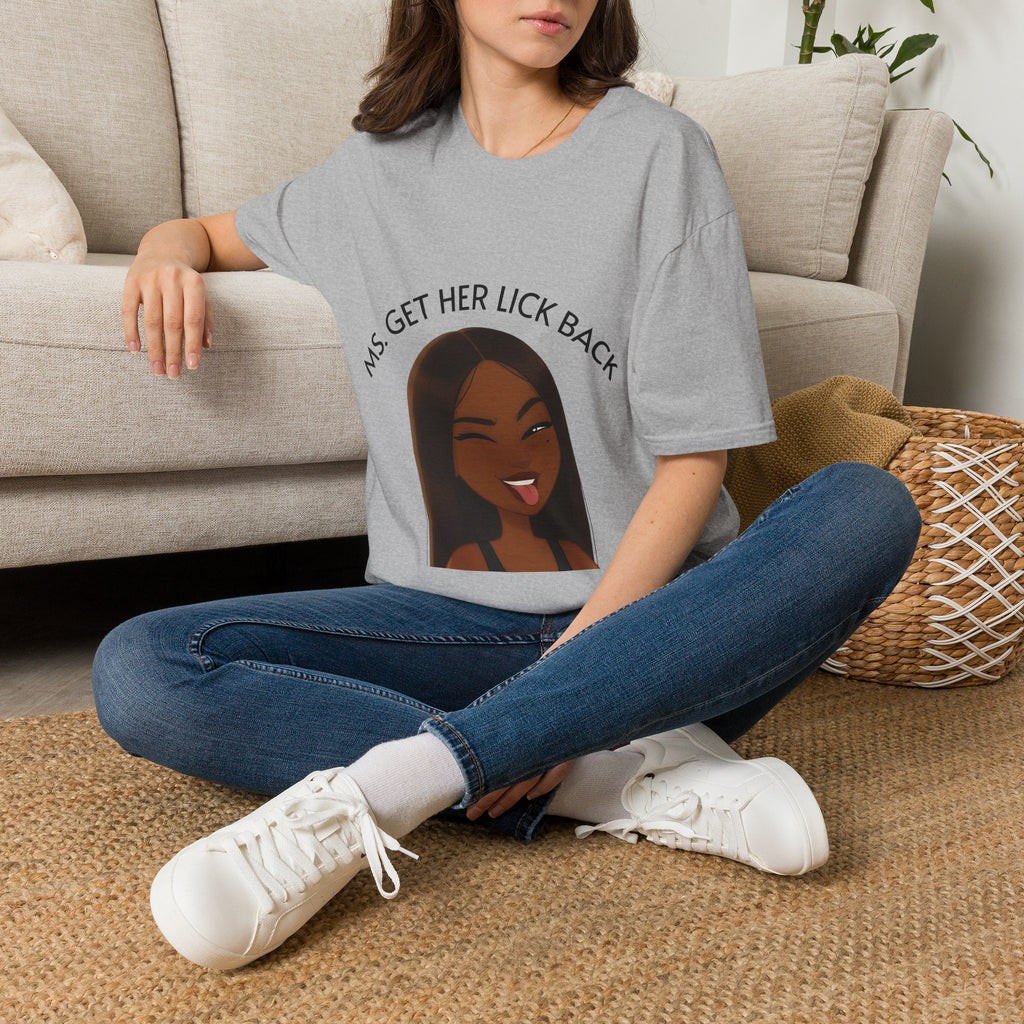 Ms. Get Her Lick Back T-Shirt — Funny Sassy Graphic Tee for Women