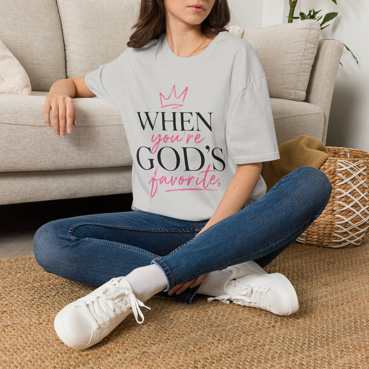 "When You're God's Favorite" T-Shirt