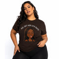 Ms. Get Her Lick Back T-Shirt — Funny Sassy Graphic Tee for Women