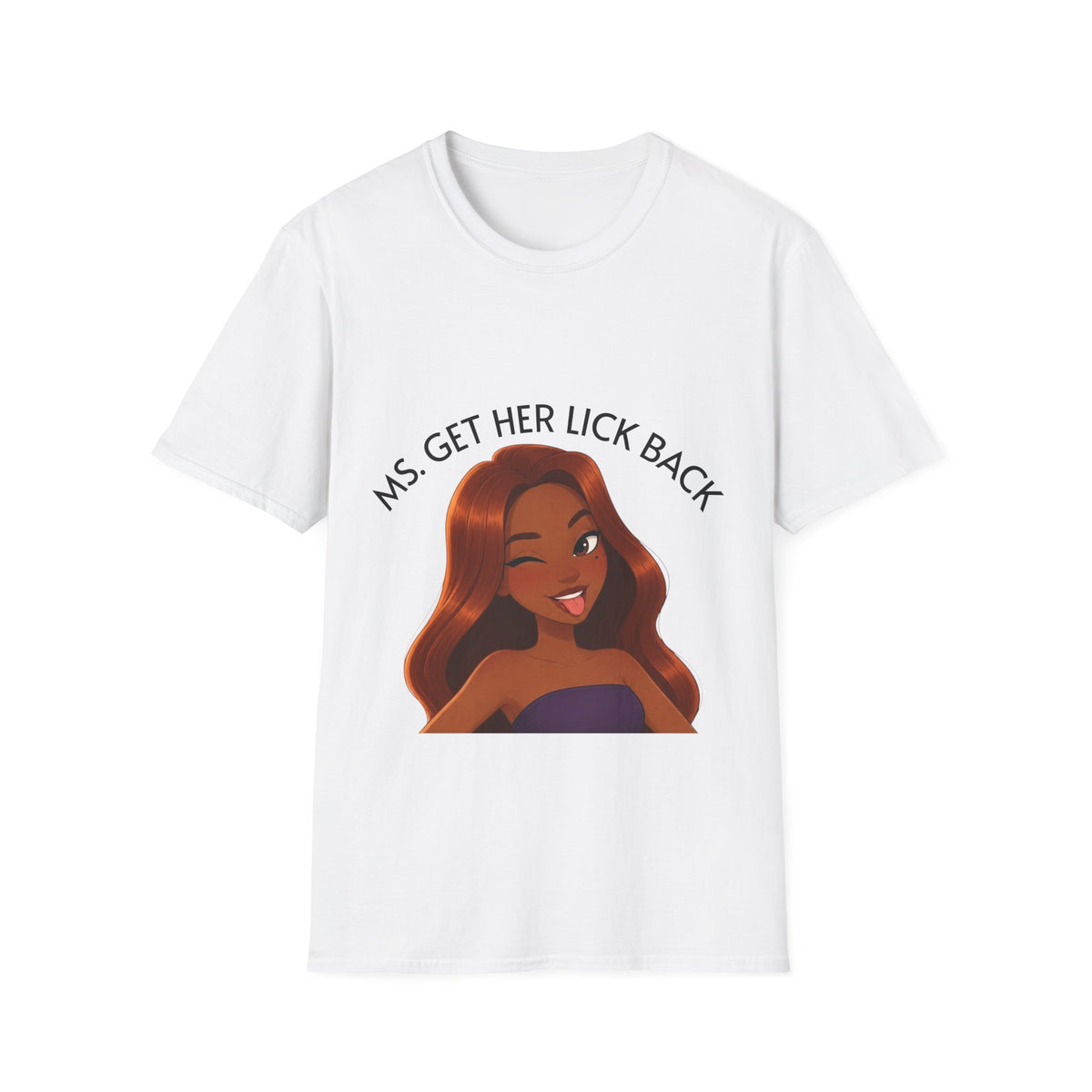 Ms. Get Her Lick Back "Mavi" T-Shirt — Graphic Tee for Women