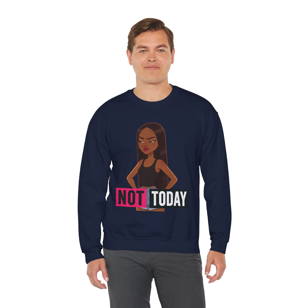"Not Today" Graphic Crewneck Sweatshirt