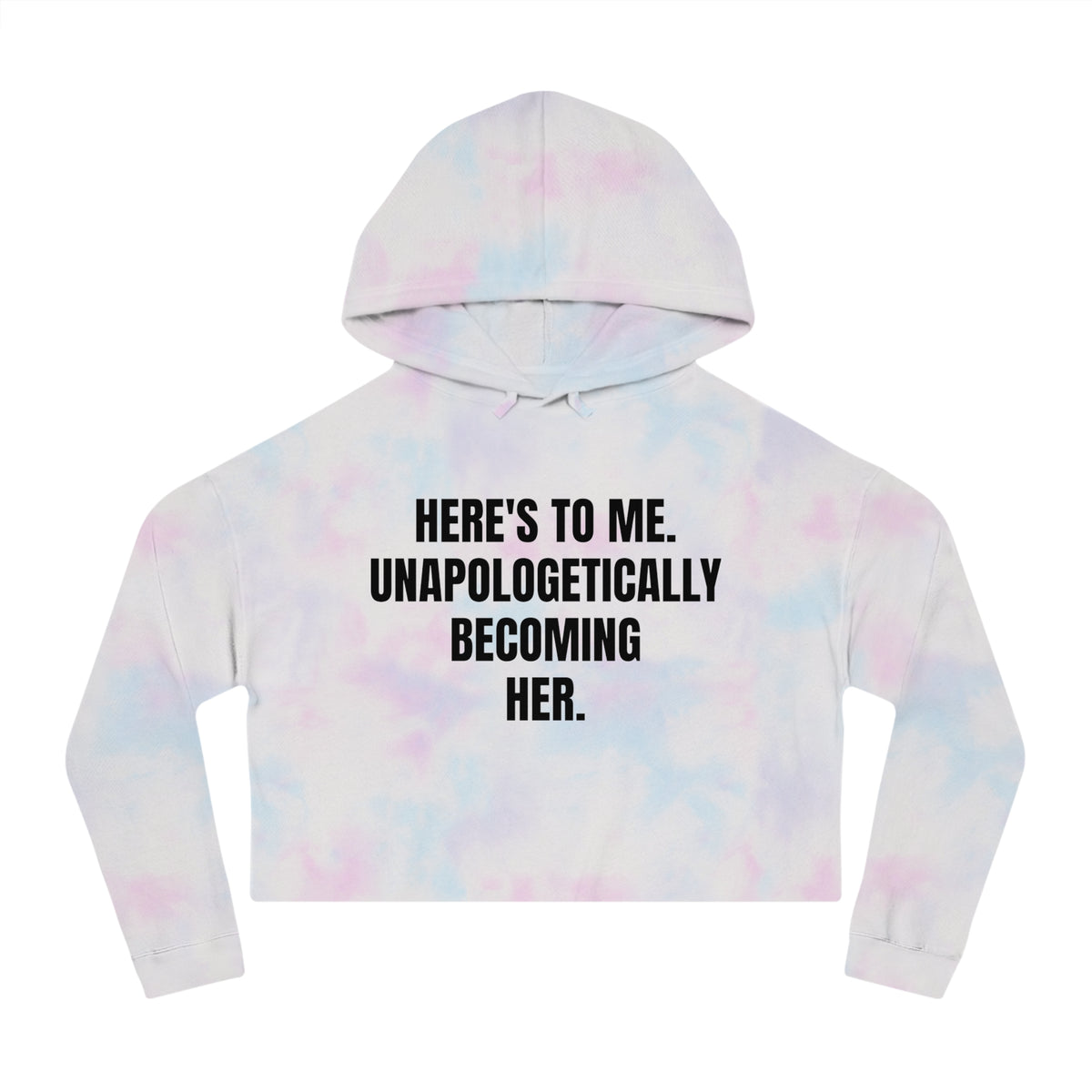 "Becoming Her." Cropped Hooded Sweatshirt