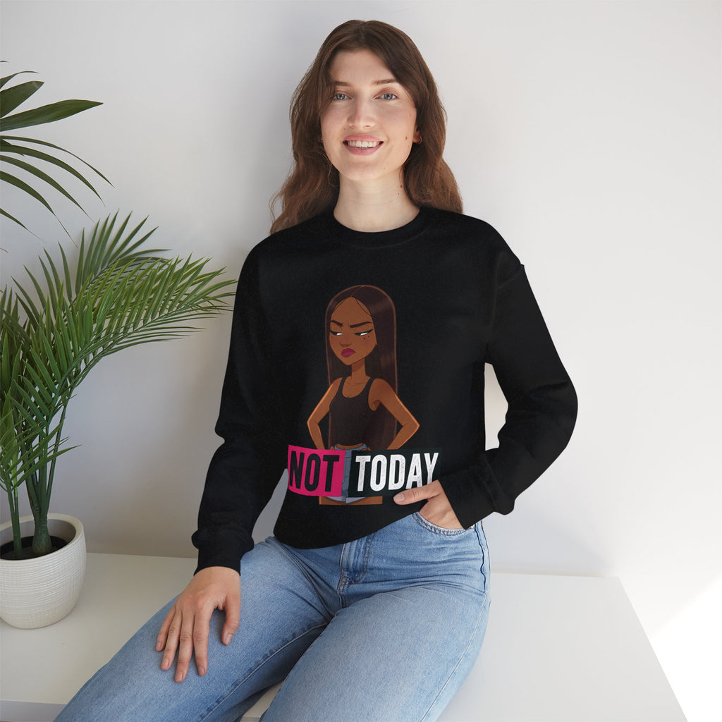 "Not Today" Graphic Crewneck Sweatshirt