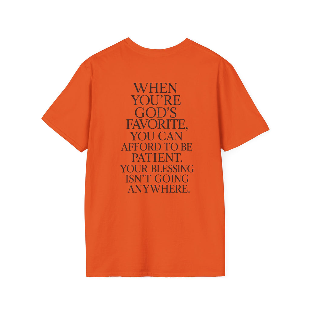 "When You're God's Favorite" T-Shirt