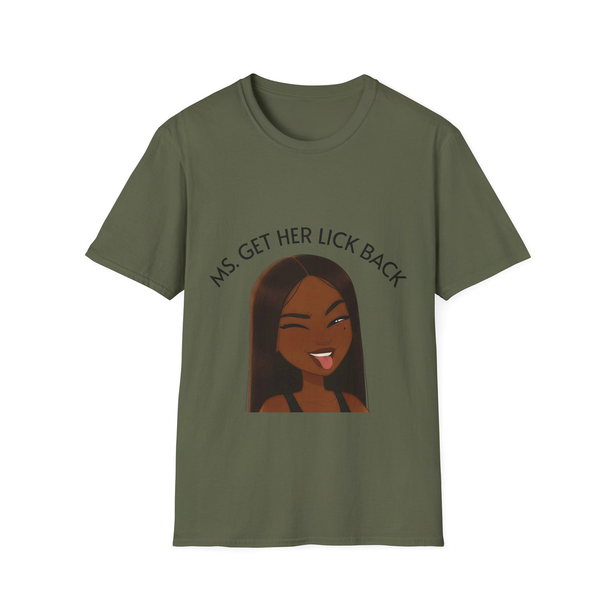 Ms. Get Her Lick Back T-Shirt — Funny Sassy Graphic Tee for Women