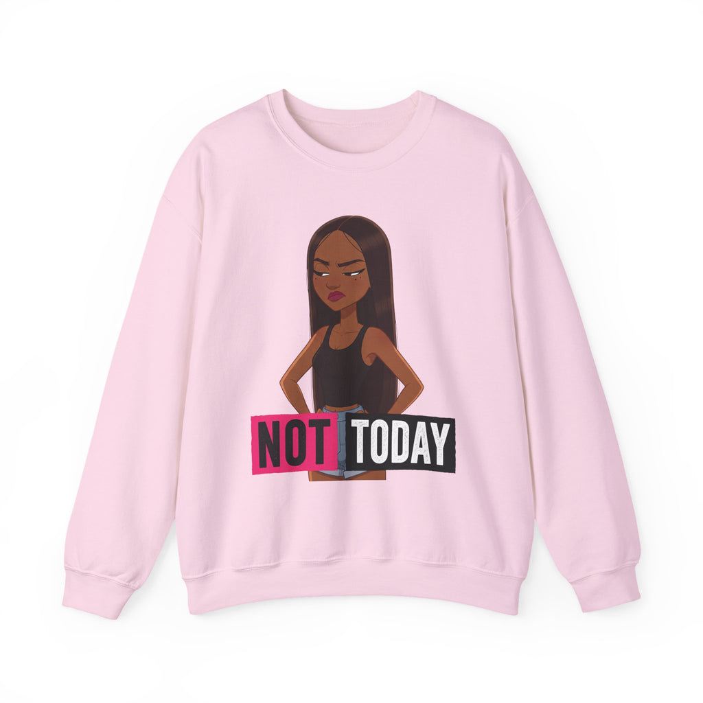 "Not Today" Graphic Crewneck Sweatshirt