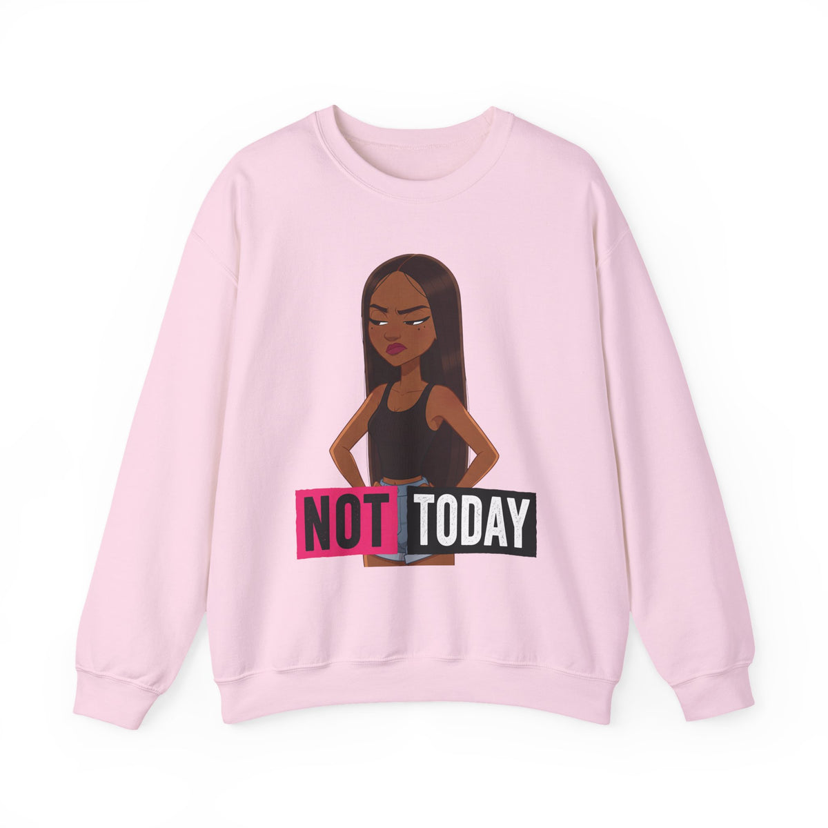 "Not Today" Graphic Crewneck Sweatshirt
