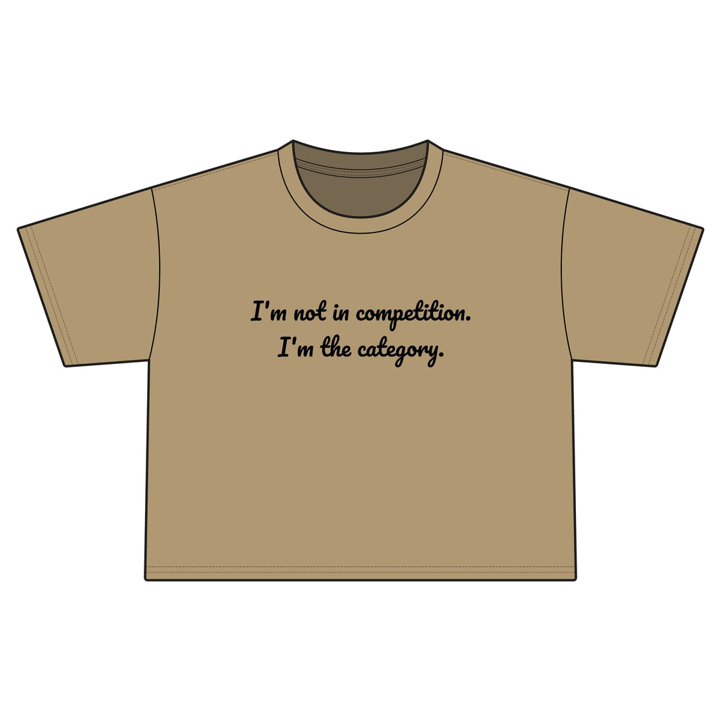 "no competition" Cropped Tee
