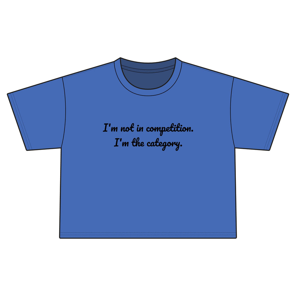 "no competition" Cropped Tee
