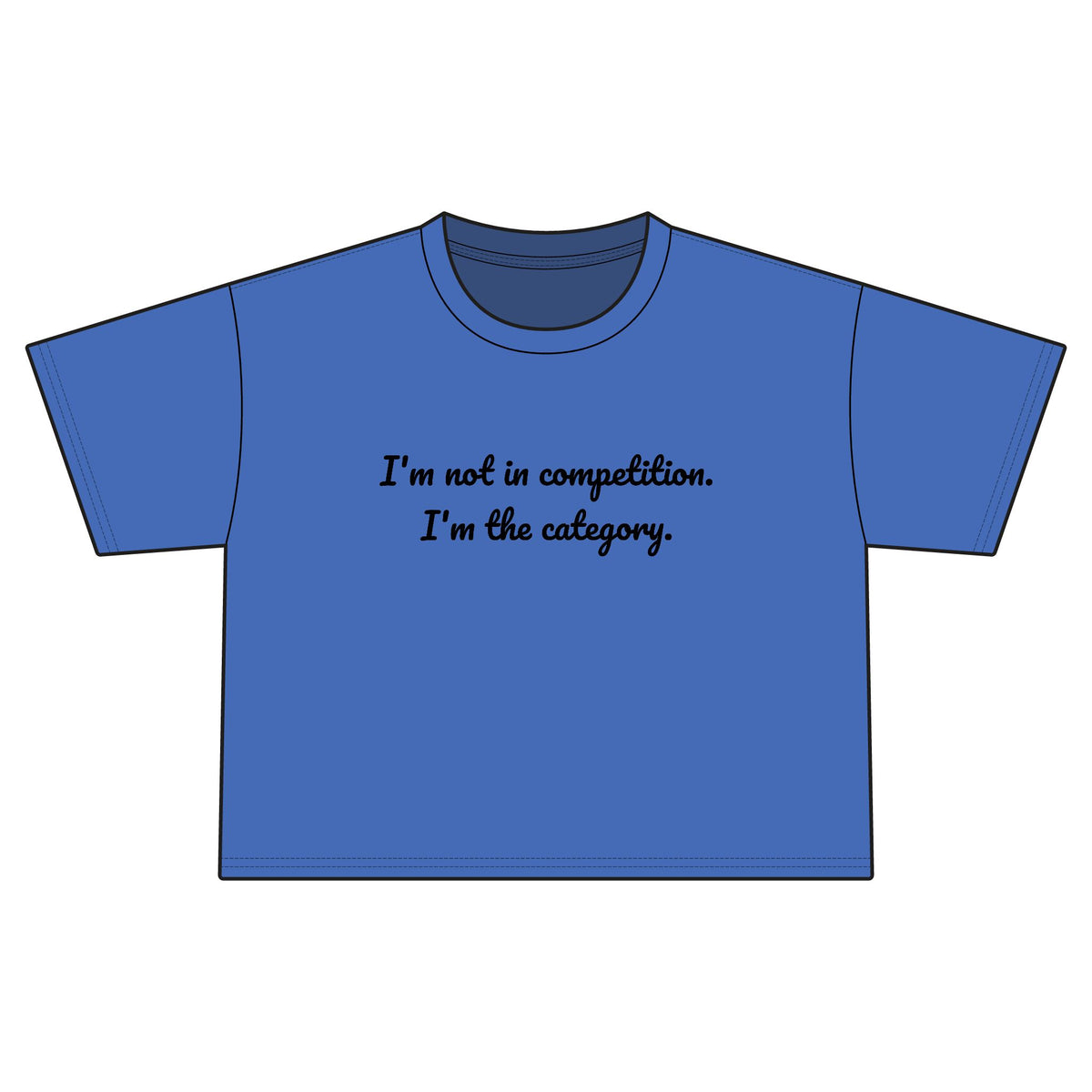 "no competition" Cropped Tee