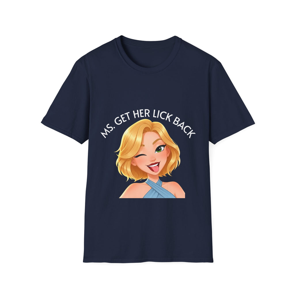 Ms. Get Her Lick Back "Lumi" T-Shirt —Graphic Tee for Women