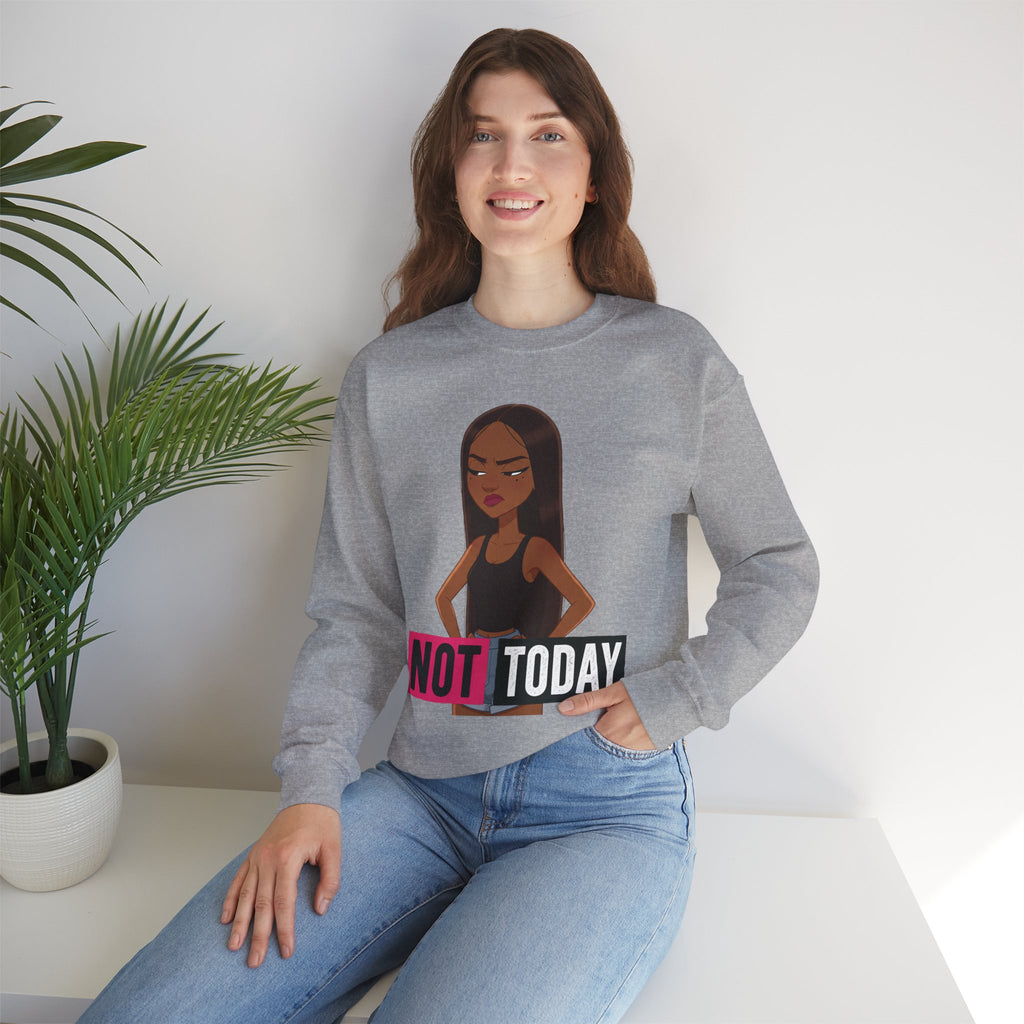 "Not Today" Graphic Crewneck Sweatshirt
