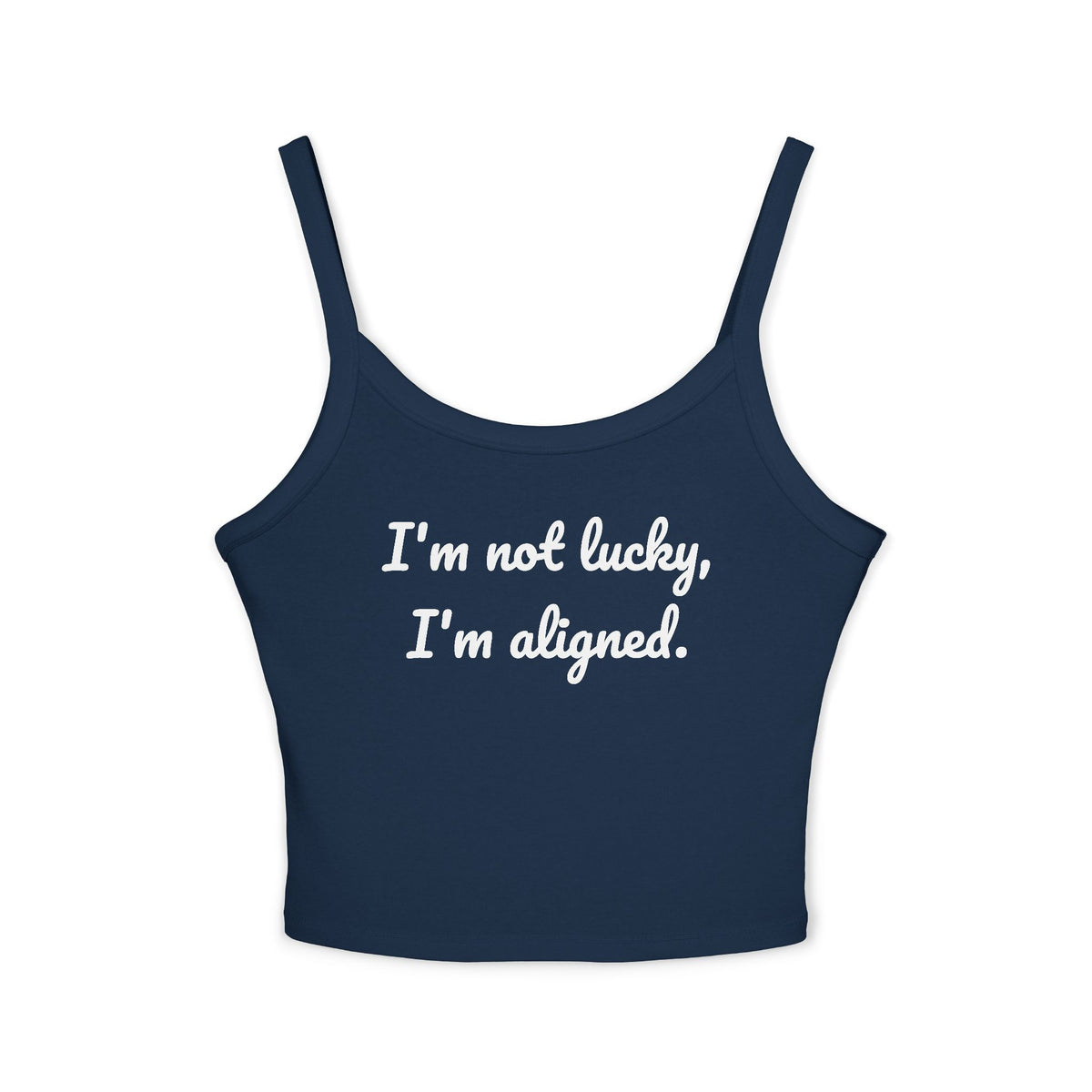 "I'm aligned," Tank Top