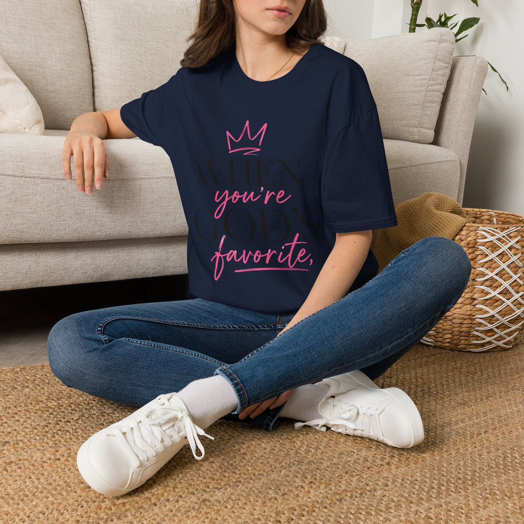 "When You're God's Favorite" T-Shirt