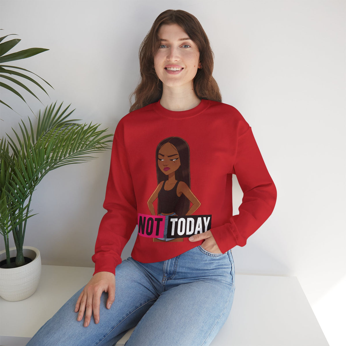 "Not Today" Graphic Crewneck Sweatshirt