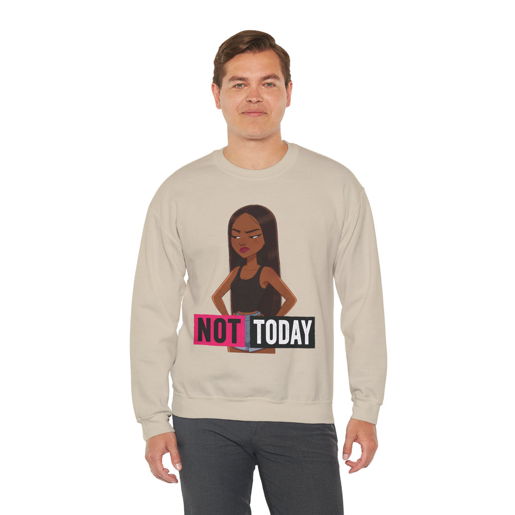 "Not Today" Graphic Crewneck Sweatshirt