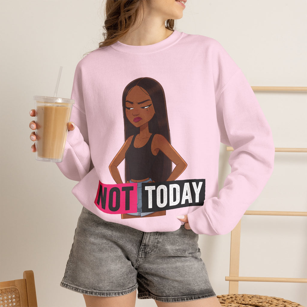 "Not Today" Graphic Crewneck Sweatshirt