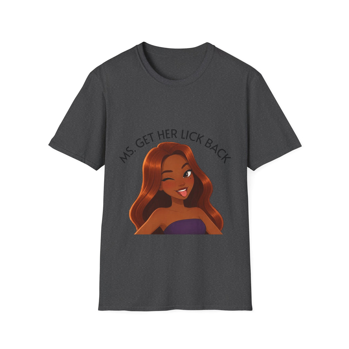 Ms. Get Her Lick Back "Mavi" T-Shirt — Graphic Tee for Women