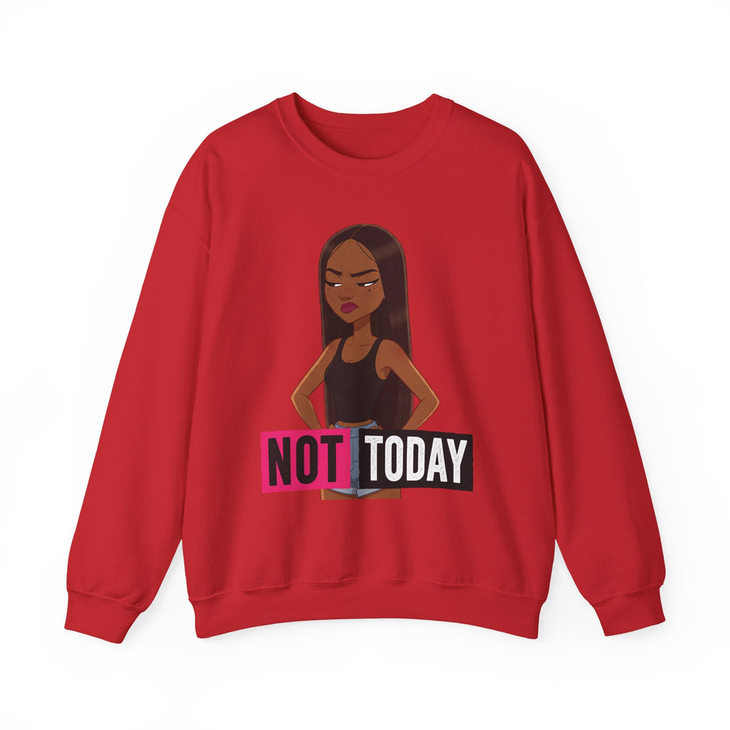 "Not Today" Graphic Crewneck Sweatshirt