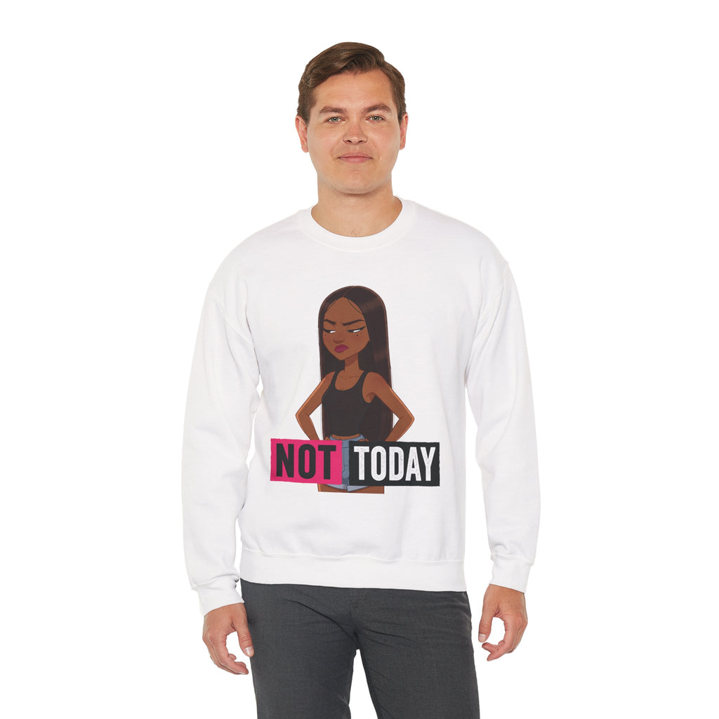 "Not Today" Graphic Crewneck Sweatshirt